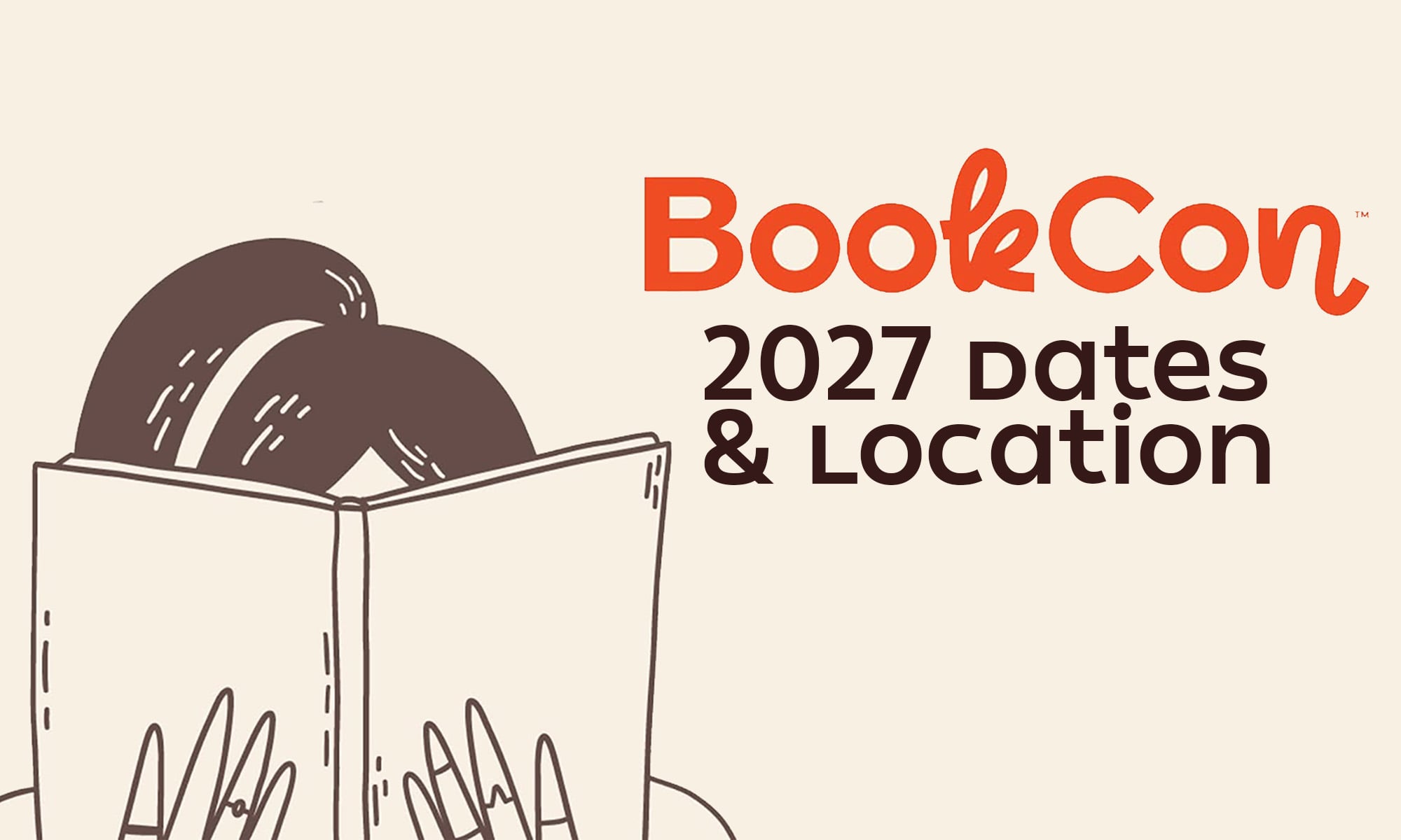 BookCon 2026 just started, but we have the BookCon 2027 dates & location (and who is getting first dibs on tickets)
