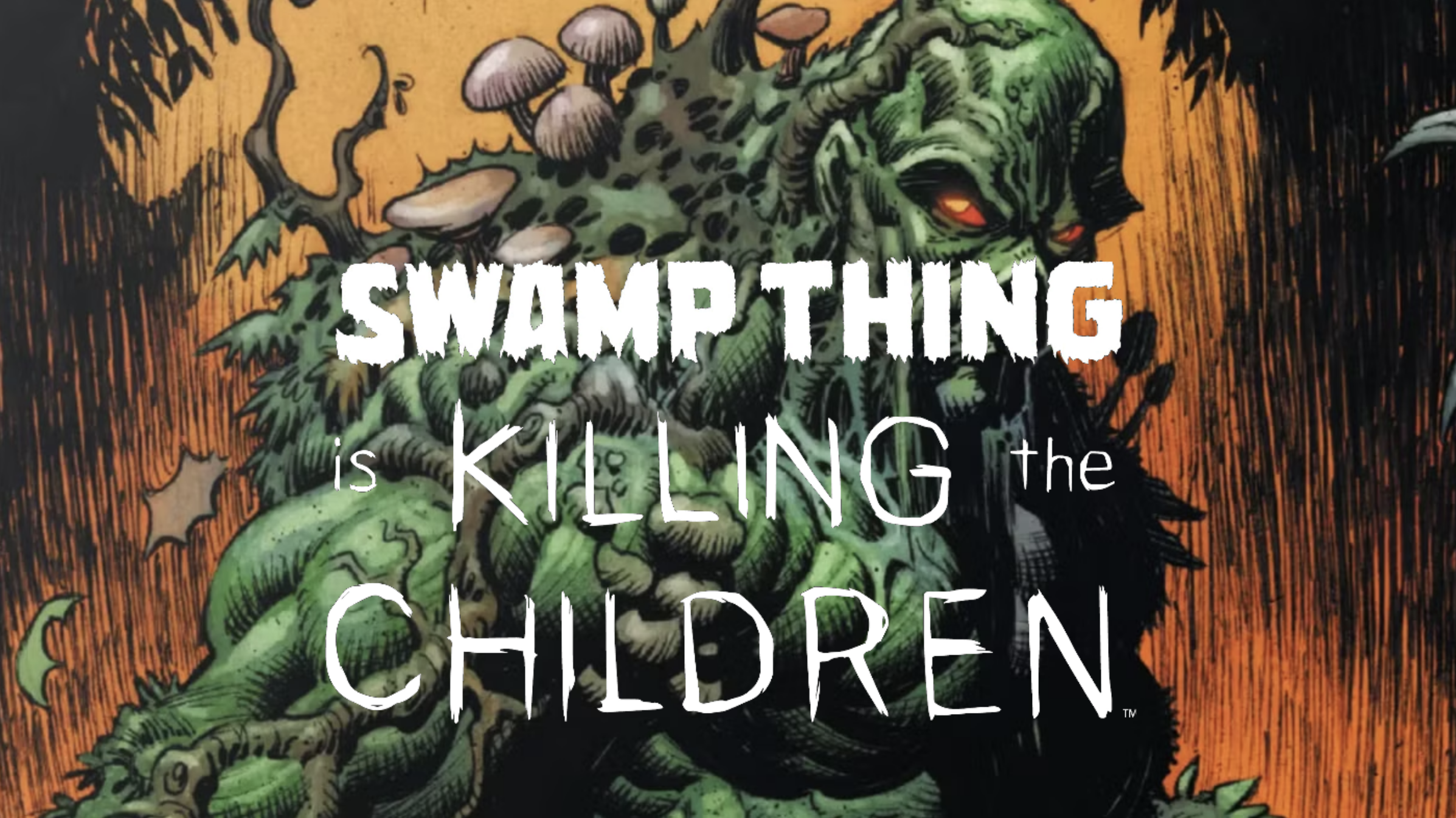 How Swamp Thing will enter the Something is Killing the Children universe, according to James Tynion IV